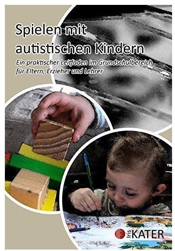 Kater Iris Verlag Spielen mit autistischen Kindern