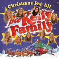 The Kelly Family - Christmas for All (CD)