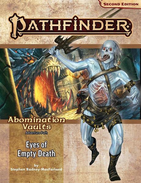 Paizo Inc Pathfinder Adventure Path: Eyes of Empty Death (Abomination Vaults 3 of 3) (P2)