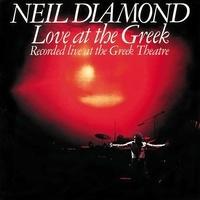 Capitol Neil Diamond - Love At The Greek (Live Theatre 1976) (Vinyl)