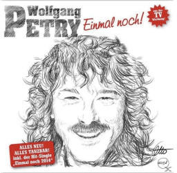 Wolfgang Petry - Einmal noch! (CD)
