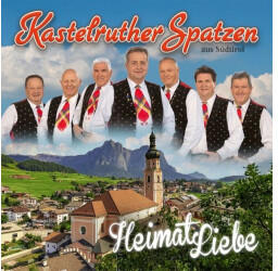 Kastelruther Spatzen - Heimatliebe (CD)