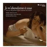Harmonia M Marc Mauillon Angelique My - JE MABANDONNE A VOUS. AIRS SUR DES (CD)