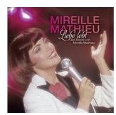 ARIOLA Liebe Lebt: Das Beste Von Mireille Mathieu - Musik