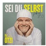 Universal Music DJ Ötzi - Sei Du Selbst-Party 2.0 (CD)