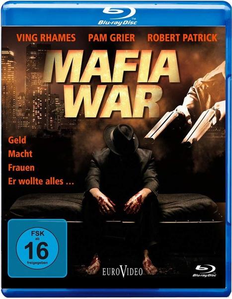 Mafia War - Geld, Macht, Frauen - Er wollte alles...