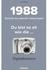 Franzis Verlag Baubuch 1988 - Technik aus deinem Geburtsjahr 60583 ab 14 Jahre
