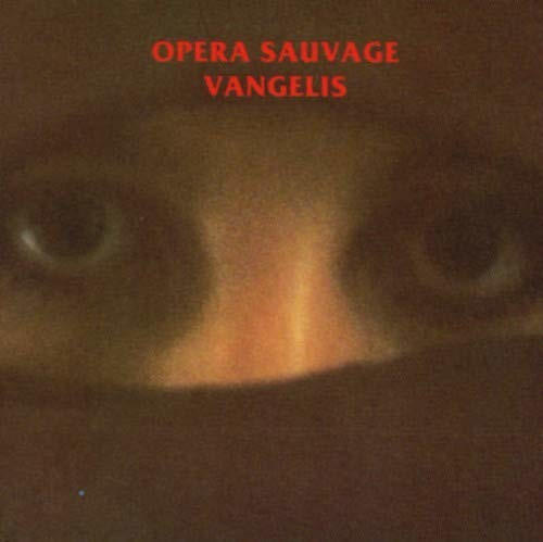 Vangelis - Opera Sauvage (Remastered 2016) (CD)