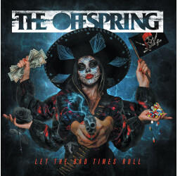 The Offspring - Let The Bad Times Roll (CD)