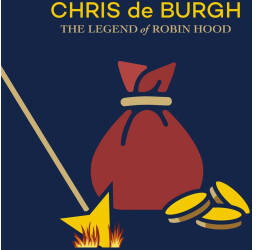 Chris de Burgh - The Legend Of Robin Hood (CD)