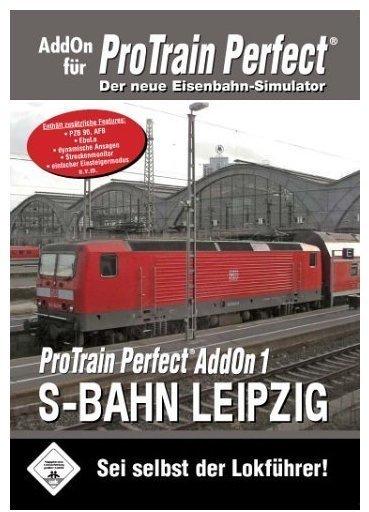 ProTrain Perfect AddOn 1: S-Bahn Leipzig (Add-On) (PC)