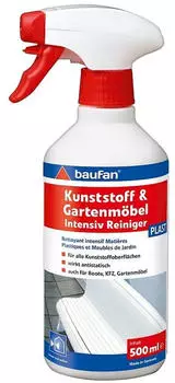 Baufan PLAST Kunststoff- und Gartenm&ouml;bel Intensivreiniger 500ml