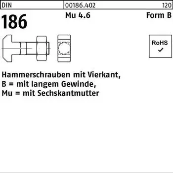 Industrial Quality Supplies Hammerschraube DIN 186 Form B Vierkant mit 6-kantmutter M16x70 4.6 (001864020160070)