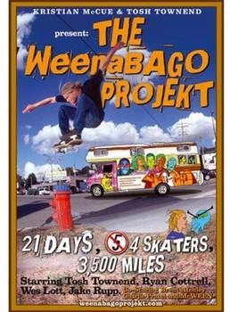 Tonix Pictures The Weenabago Projekt - 21 days, 4 skaters, ...