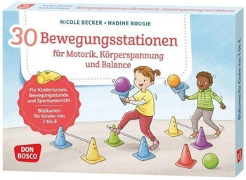 Don Bosco 30 Bewegungsstationen f&uuml;r Motorik, K&ouml;rperspannung und Balance. Bildkarten f&uuml;r Kinder von 3 bis 8