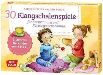 Don Bosco 30 Klangschalenspiele für Entspannung und Körperwahrnehmung