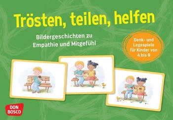 Don Bosco Trösten, teilen, helfen. Bildergeschichten zu Empathie und Mitgefühl