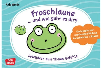 Don Bosco Froschlaune ... und wie geht es dir?