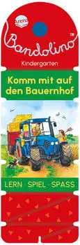 Arena Verlag Bandolino Komm mit auf den Bauernhof