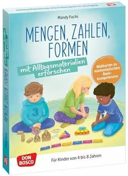 Don Bosco Mengen, Zahlen, Formen mit Alltagsmaterialien erforschen