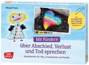 Don Bosco Mit Kindern über Abschied, Verlust und Tod sprechen