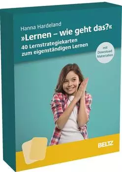 Beltz &bdquo;Lernen, wie geht das?" &ndash; 40 Lernstrategiekarten