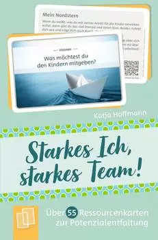 Verlag an der Ruhr Starkes Ich - starkes Team! &Uuml;ber 55 Ressourcenkarten zur Potenzialentfaltung