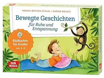 Don Bosco Bewegte Geschichten f&uuml;r Ruhe und Entspannung