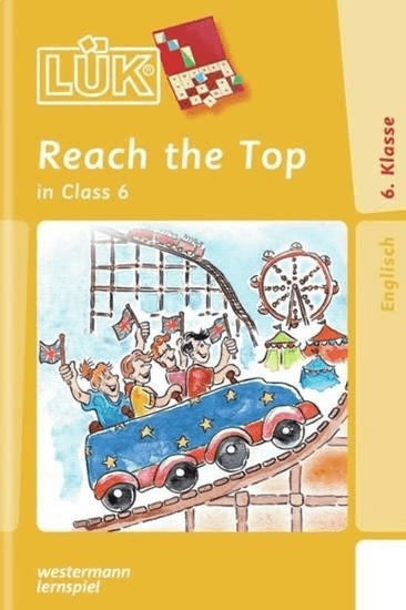 Westermann LÜK - Reach the Top Class 6 (240757)