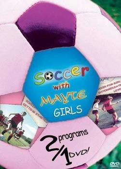 Quantum Leap Soccer With Mayte - Girls [UK IMPORT]