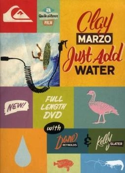 Tonix Pictures Clay Marzo - Just add water