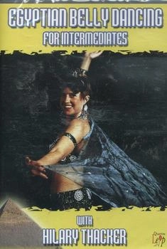 Quantum Leap Egyptian Belly Dancing For Intermediates With Hilary Thacker [UK IMPORT]