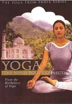 Quantum Leap Yoga The Mind Body Connection - From The Birthplace Of Yoga [UK IMPORT]