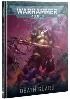 Games Workshop Warhammer 40.000 Codex: Death Guard (43-03)