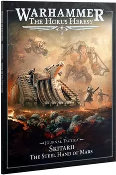 Games Workshop Warhammer - Horus Heresy - Loyalist Mechanicum: Journal Tactica: Skitarii: The Steel Hand of Mars