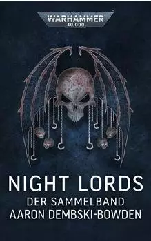 Games Workshop Warhammer 40.000 - Night Lords: Der Sammelband (Taschenbuch)