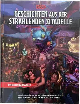 Wizards of the Coast Dungeons & Dragons: Geschichten aus der Strahlenden Zitadelle