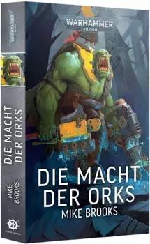 Games Workshop Warhammer 40.000 &ndash; Die Macht der Orks (04100181142)