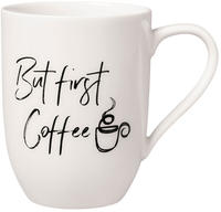like. by Villeroy & Boch Statement Becher mit Henkel "But first Coffee"
