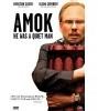 Amok - He Was a Quiet Man