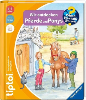Ravensburger tiptoi - Wieso? Weshalb? Warum?: Wir entdecken Pferde und Ponys (49229)