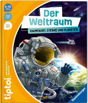 Ravensburger tiptoi - Der Weltraum: Raumfahrt, Sterne und Planeten