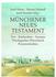 Münchener Neues Testament. CD-ROM