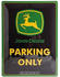 Nostalgic Art John Deere Parking Only 30x40cm