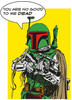 Komar Poster »Star Wars Classic Comic Quote Boba_Fett«, Star Wars, (1 St.),