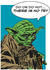 Komar Star Wars Classic Comic Quote Yoda 30x40cm