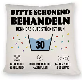 speecheese Dekokissen Bitte schonend behandeln - 30. Geburtstag Kissen