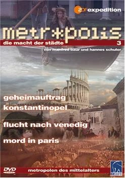 Metropolis - Die Macht der Städte, Vol. 3 [DVD]